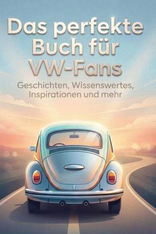 Das perfekte Buch für VW-Fans