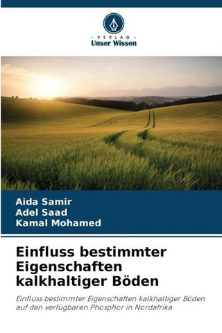 Einfluss bestimmter Eigenschaften kalkhaltiger Böden