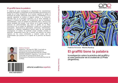 El graffiti tiene la palabra