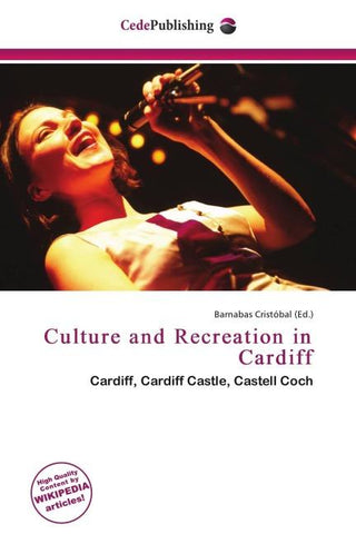 Culture and Recreation in Cardiff