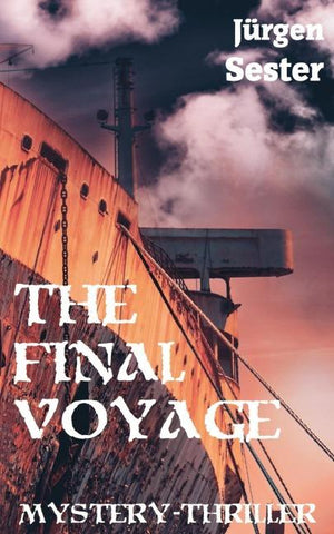 The Final Voyage: A Time Travel Novel