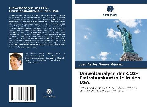 Umweltanalyse der CO2-Emissionskontrolle in den USA.
