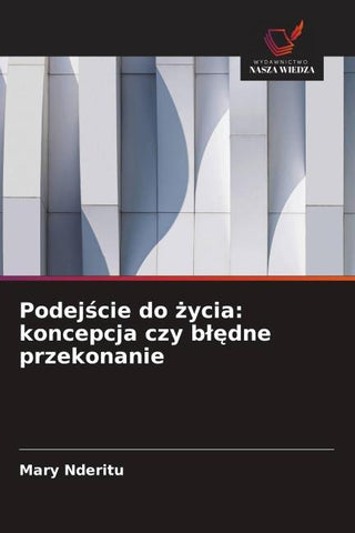 Podej¿cie do ¿ycia: koncepcja czy b¿¿dne przekonanie
