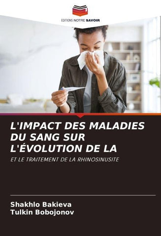 L'IMPACT DES MALADIES DU SANG SUR L'ÉVOLUTION DE LA