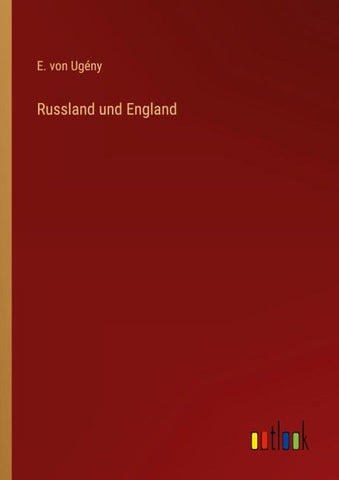 Russland und England