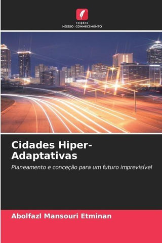 Cidades Hiper-Adaptativas