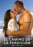 El camino de la perdición