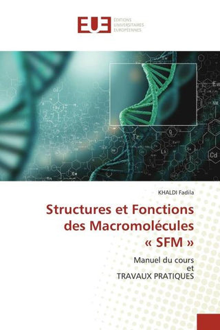 Structures et Fonctions des Macromolécules ' SFM '