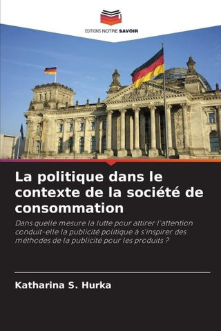 La politique dans le contexte de la société de consommation