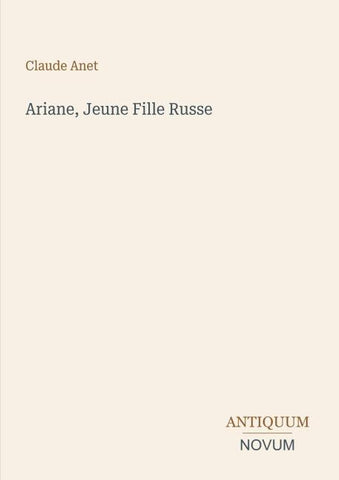 Ariane, Jeune Fille Russe