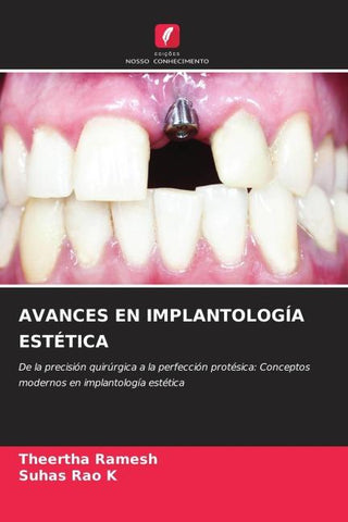 AVANCES EN IMPLANTOLOGÍA ESTÉTICA