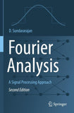 Fourier Analysis—A Signal Processing Approach