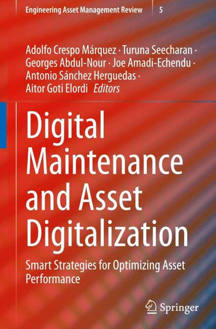Digital Maintenance and Asset Digitalization