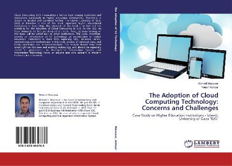 The Adoption of Cloud Computing Technology: Concerns and Challenges