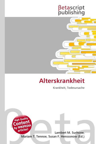 Alterskrankheit