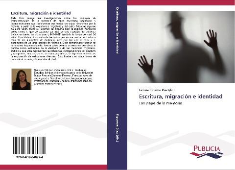 Escritura, migración e identidad