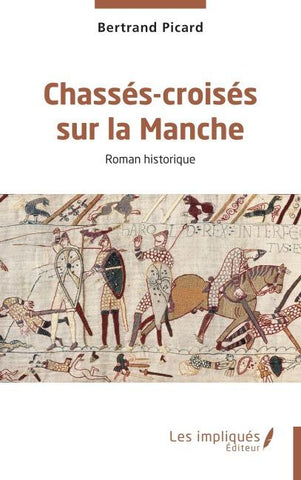 Chassés-croisés sur la Manche