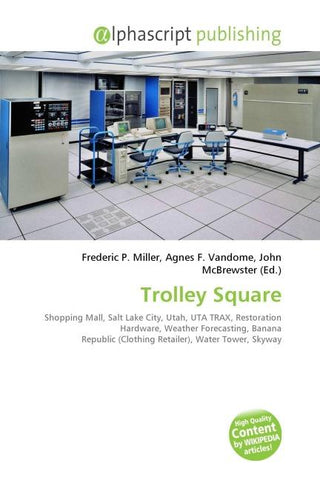 Trolley Square