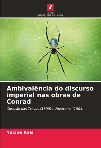 Ambivalência do discurso imperial nas obras de Conrad