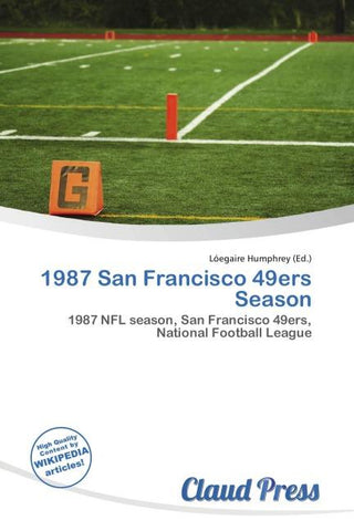 1987 San Francisco 49ers Season