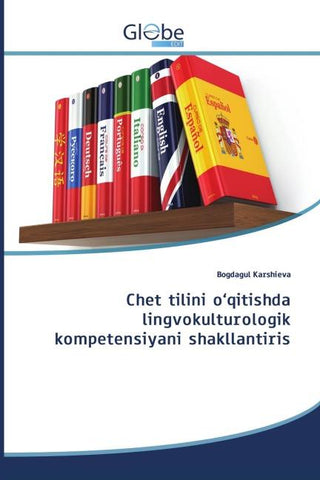 Chet tilini o'qitishda lingvokulturologik kompetensiyani shakllantiris
