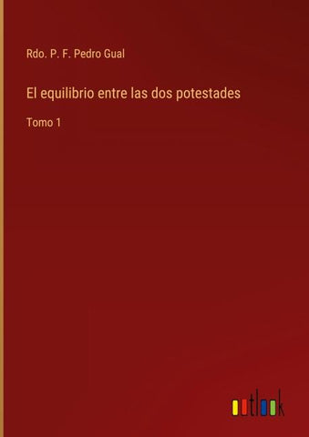 El equilibrio entre las dos potestades