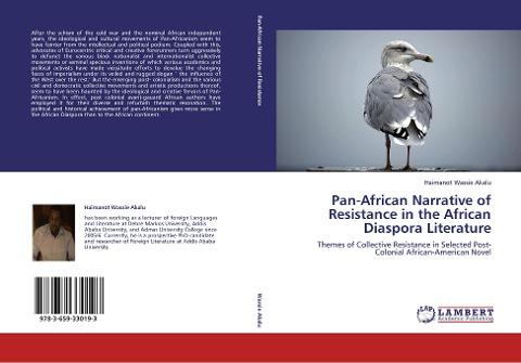 Pan-African Narrative of Resistance in the African Diaspora Literature