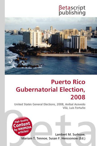 Puerto Rico Gubernatorial Election, 2008
