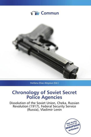 Chronology of Soviet Secret Police Agencies