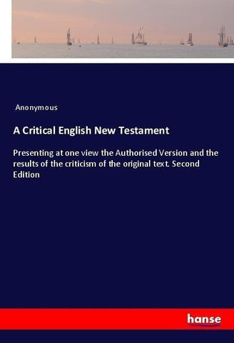 A Critical English New Testament