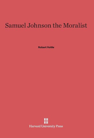 Samuel Johnson the Moralist