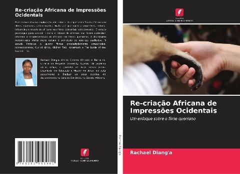 Re-criação Africana de Impressões Ocidentais