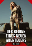 Der Beginn eines neuen Abenteuers