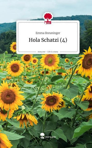 Hola Schatzi (4). Life is a Story - story.one