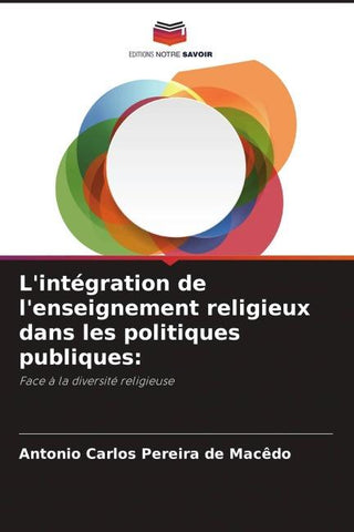 L'intégration de l'enseignement religieux dans les politiques publiques: