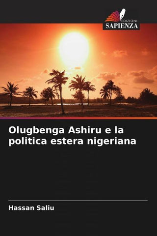 Olugbenga Ashiru e la politica estera nigeriana