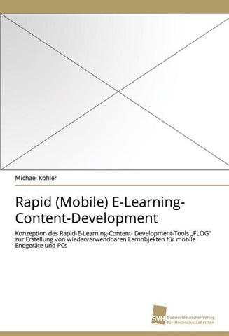 Rapid (Mobile) E-Learning- Content-Development