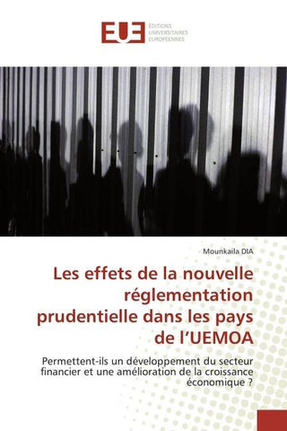 Les effets de la nouvelle réglementation prudentielle dans les pays de l'UEMOA