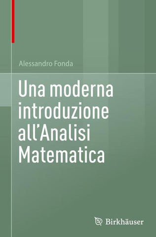 Una moderna introduzione all'Analisi Matematica