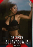 De Sexy Buurvrouw. 2
