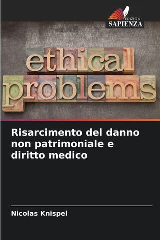 Risarcimento del danno non patrimoniale e diritto medico