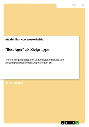 "Best Ager" als Zielgruppe