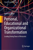 Personal, Educational and Organizational Transformation