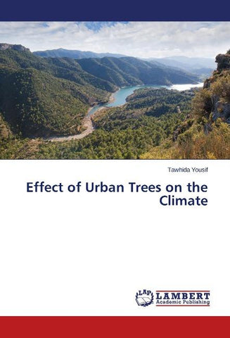 Effect of Urban Trees on the Climate
