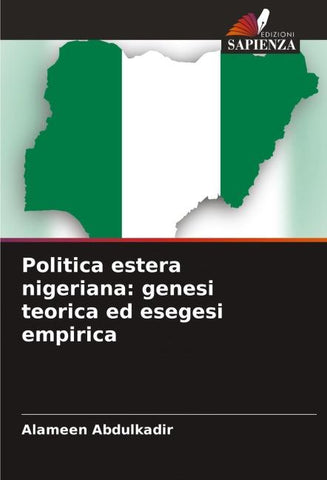 Politica estera nigeriana: genesi teorica ed esegesi empirica