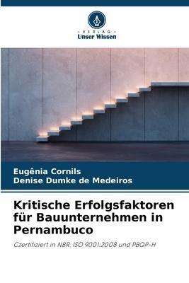 Kritische Erfolgsfaktoren für Bauunternehmen in Pernambuco