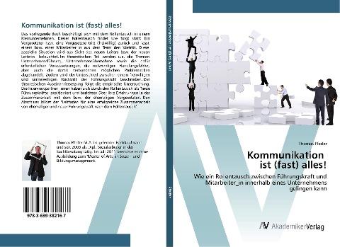 Kommunikation ist (fast) alles!