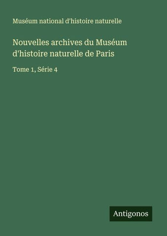 Nouvelles archives du Muséum d'histoire naturelle de Paris