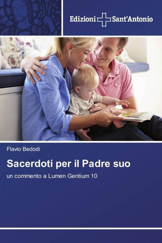 Sacerdoti per il Padre suo