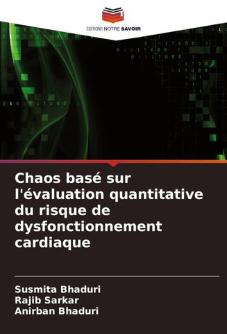 Chaos basé sur l'évaluation quantitative du risque de dysfonctionnement cardiaque
